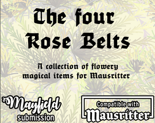 The four Rose Belts