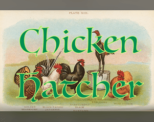 Chicken Hatcher