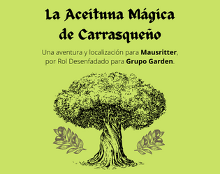 La Aceituna Mágica de Carrasqueño