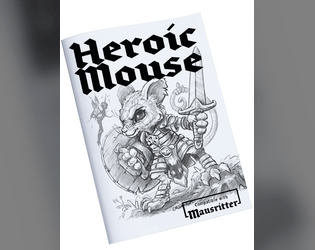 Heroic Mice