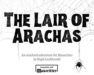 The Lair of Arachas