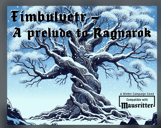Fimbulvetr – A Prelude to Ragnarök