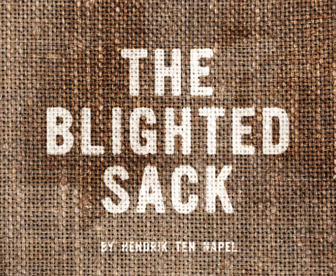 The Blighted Sack