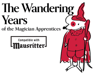 The Wandering Years of the Magician Apprentices